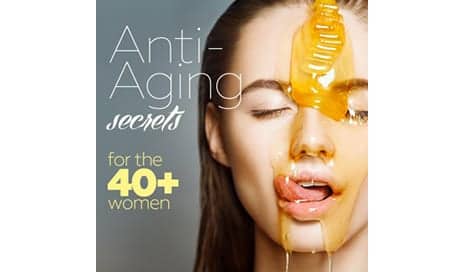 Anti-Aging Secrets for the 40+ Women